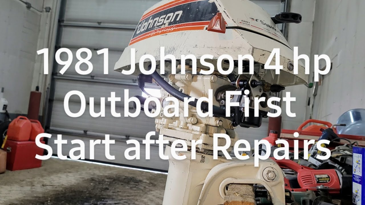 1981 Johnson 4 hp outboard first start after repairs