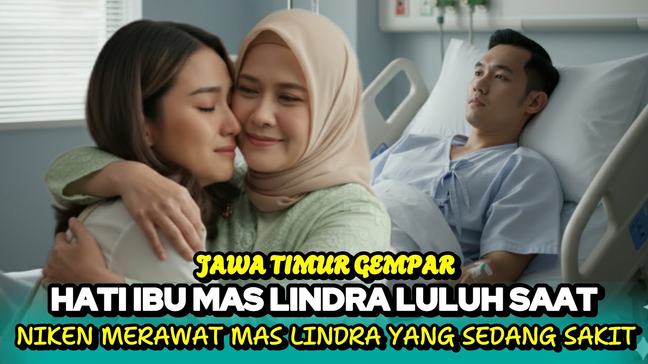 GEMPAR🔥SETELAH NIKEN MERAWAT MAS LINDRA SAAT SAKIT… IBU LINDRA LANGSUNG LULUH! 😭