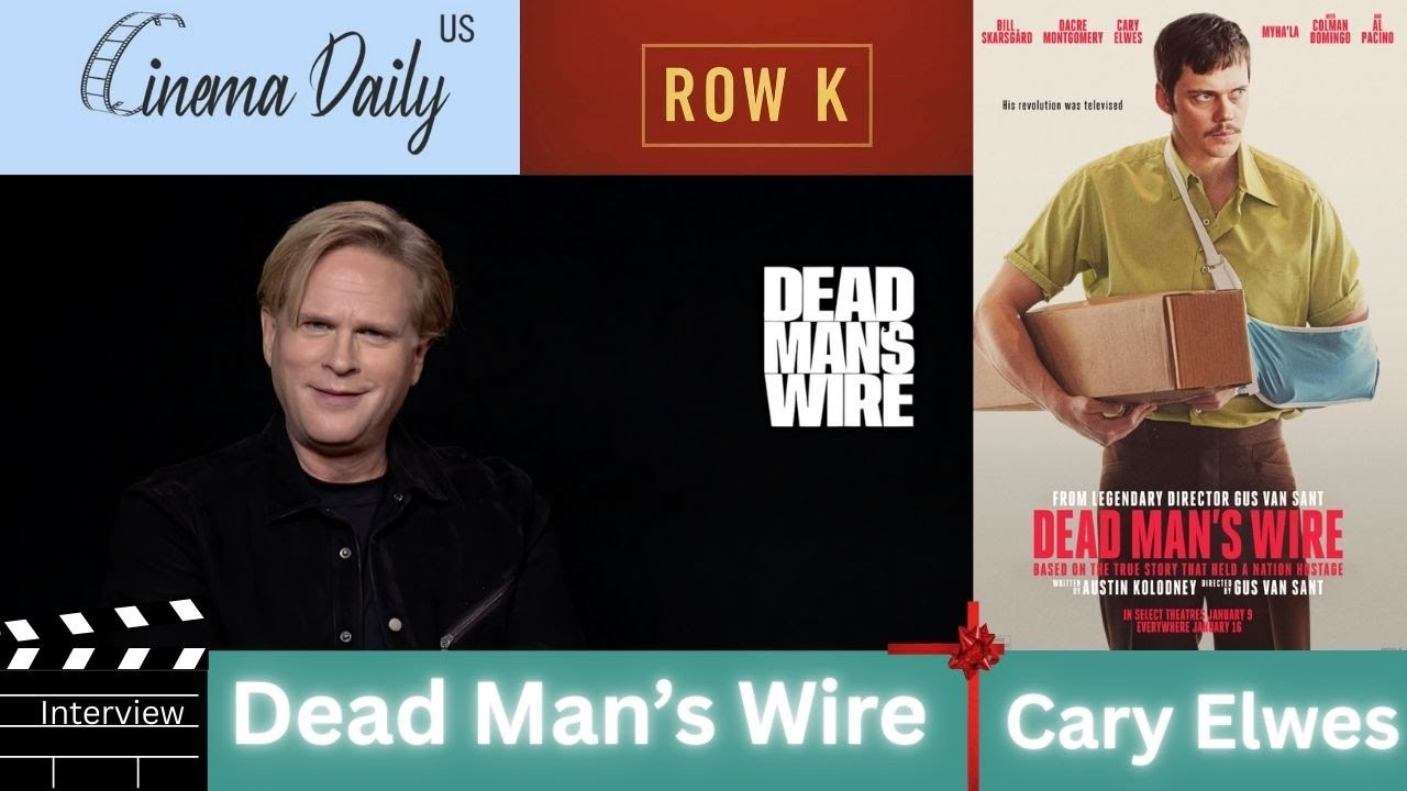 Dead Man's Wire : Exclusive Interview with Actor Cary Elwes