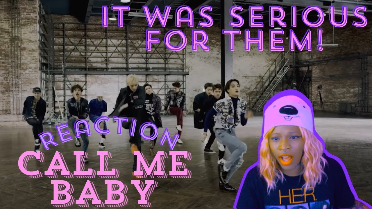 EXO(엑소)-CALL ME BABY | РЕАКЦИЯ НА MV | РЕАКЦИЯ EXO-L BABY | НОВАЯ РЕАКЦИЯ ФАНАТА K-POP