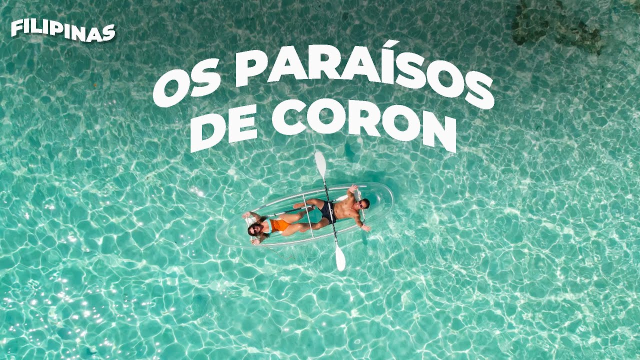 OS MELHORES PASSEIOS EM CORON, FILIPINAS | Rodrigo Ruas
