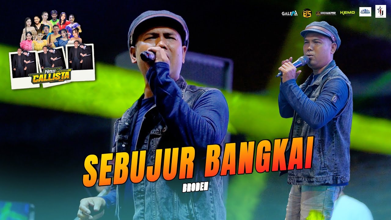SEBUJUR BANGKAI | BRODEN | NEW CALLISTA LIVE KEDAMEAN [DHEHAN AUDIO]