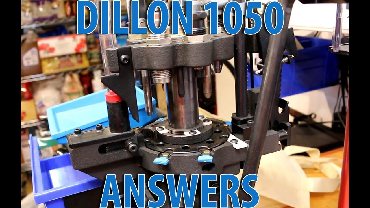 Buying a Dillon 1050 - What else you may want