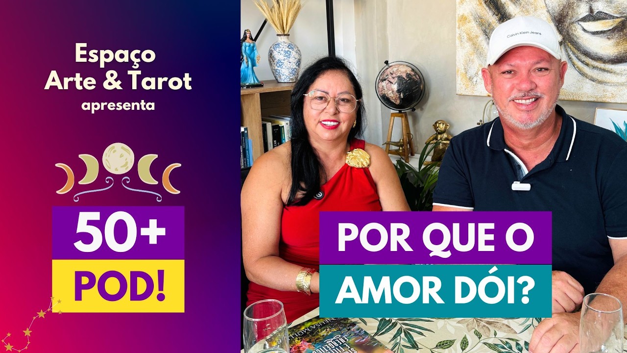 50+ Pod com Bob Monteiro - Por que o amor dói?