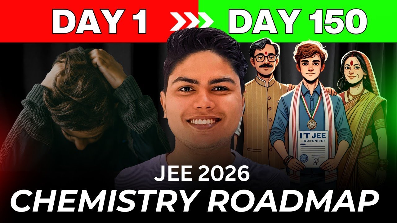 JEE 2026 : 5 Months Chemistry Roadmap | Snehit Mishra | #iitjee 