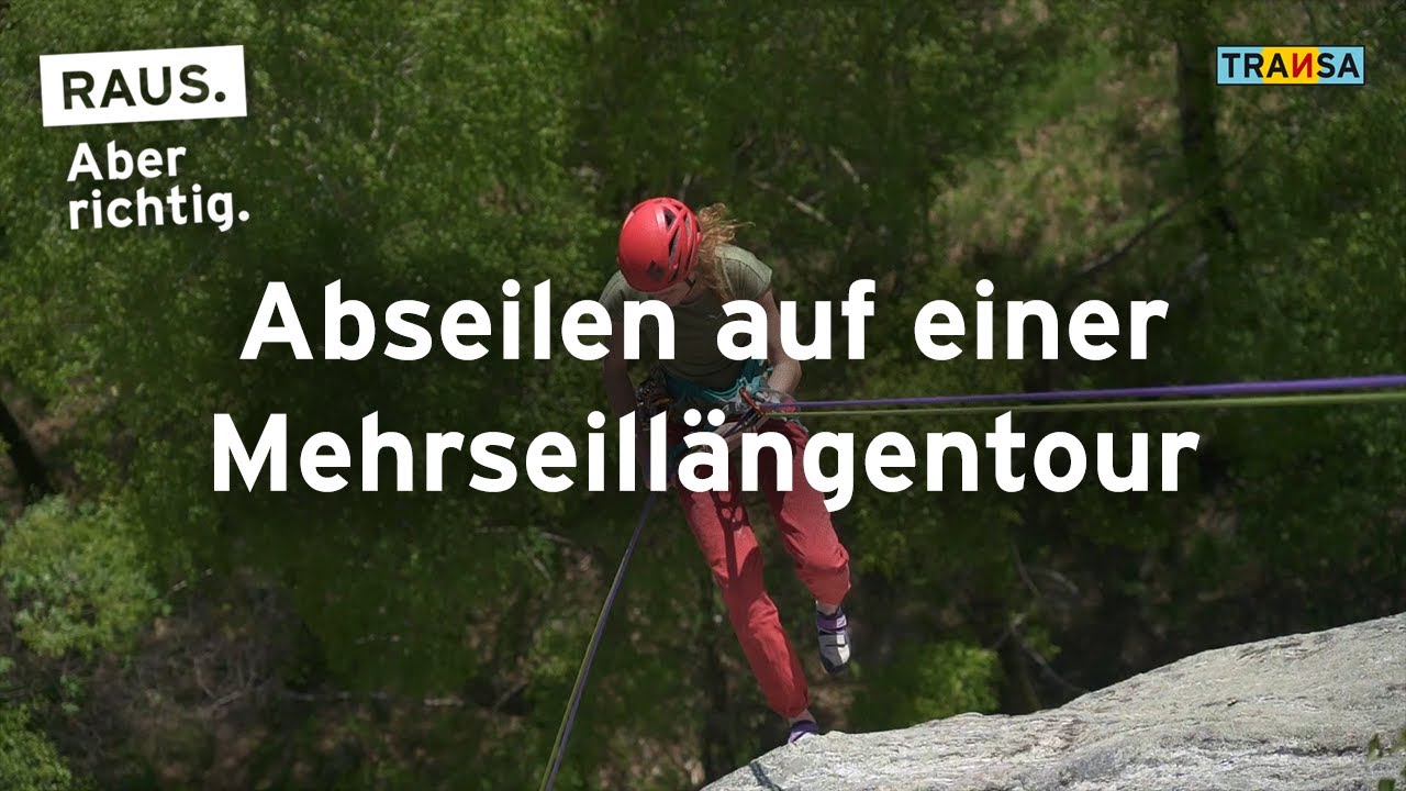 Tutorial: Abseilen auf einer Mehrseill&auml;ngentour