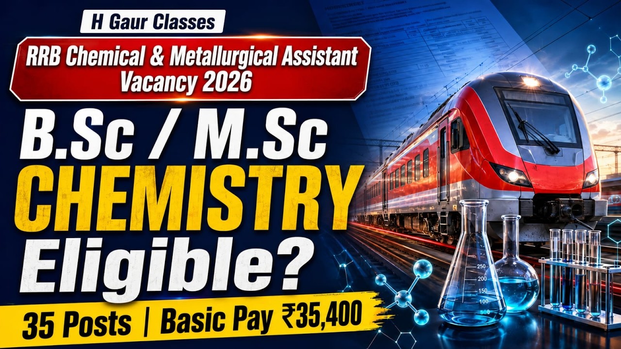RRB CMA Recruitment 2026 For BSc Chemistry Students | 35 Vacancies