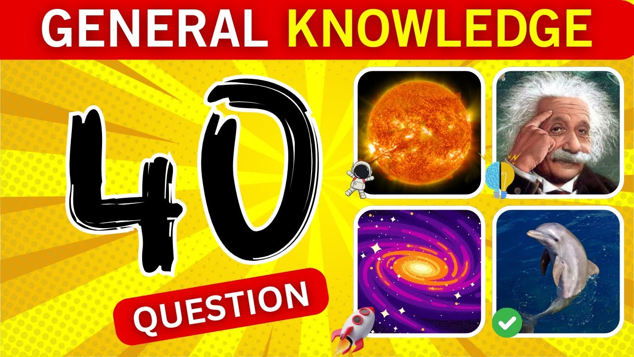 How Many Can You Get Right? The Ultimate General Knowledge Quiz! 🏆 | Quiz Quest
