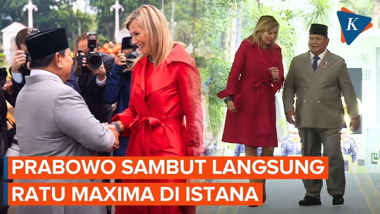 [FULL] Detik-detik Prabowo Sambut Ratu Kerajaan Belanda di Istana Merdeka
