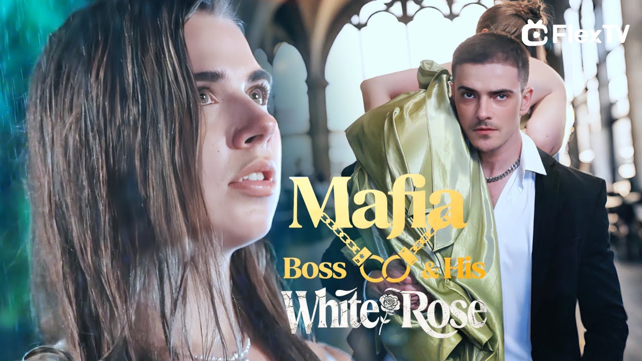 💋Mafia Boss & His White Rose: I Sold Myself for My Sister's Medicine and Found Forbidden Love💥