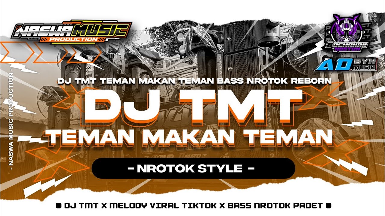 DJ TMT NROTOK PADET X MELODY VIRAL TIKTOK‼️ FEAT AD BYN OFFICIAL ‼️