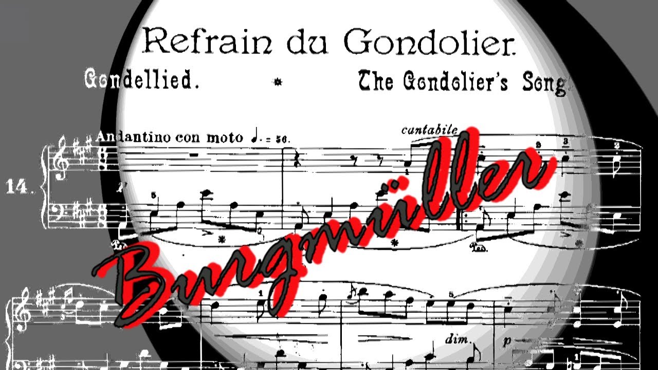 Friedrich Burgmüller - Refrein du Gondolier op.109 n. 14