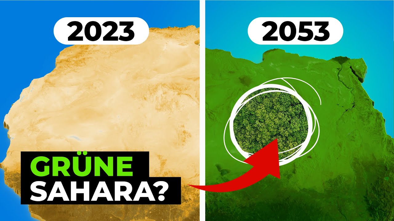 Wie die Sahara wieder grün wird