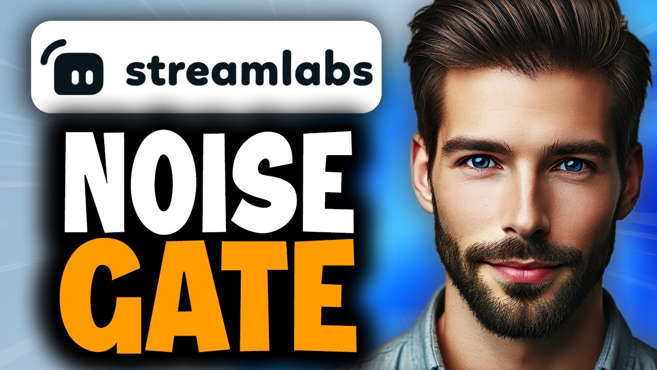 How to Use Noise Gate in Streamlabs OBS - Full Guide