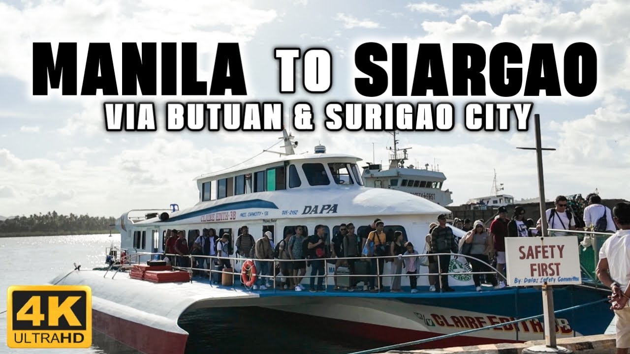 [4K] The Budget-Friendly Route to SIARGAO via BUTUAN and SURIGAO CITY! Full Travel Guide