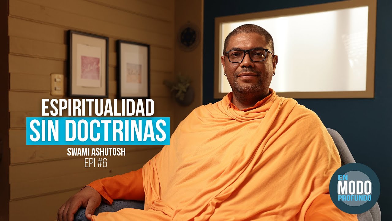 Espiritualidad sin doctrinas - Swami Ashutosh