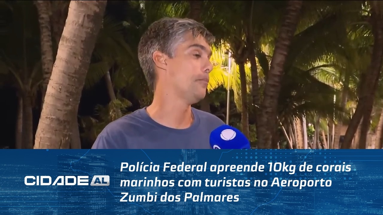 Polícia Federal apreende 10kg de corais marinhos com turistas no Aeroporto Zumbi dos Palmares