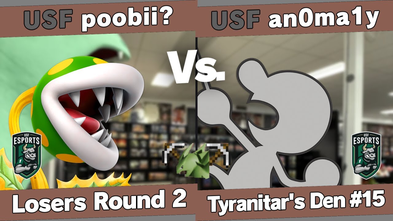 Tyranitar's Den 15 - poobii? (Piranha Plant) vs an0ma1y (Mr. Game & Watch) - Losers Round 2