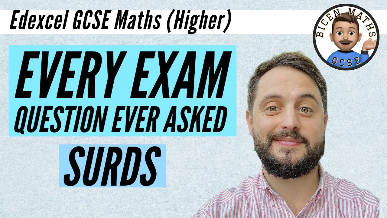 Every exam question ever asked… Surds // [Edexcel GCSE Maths, Higher]