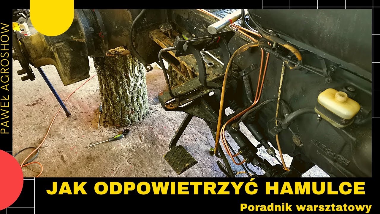Jak odpowietrzyć Układ Hamulcowy w URSUSIE C 360
