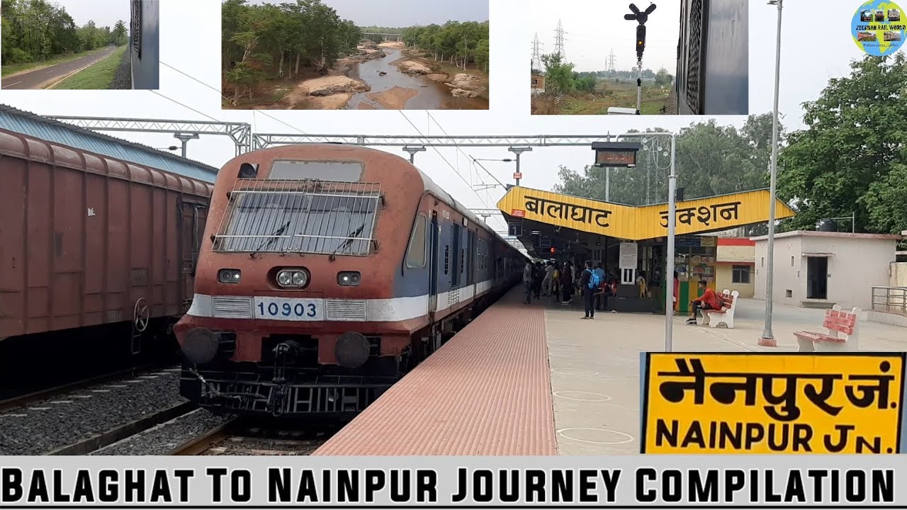 Balaghat To Nainpur Journey Compilation | S.E.C.R