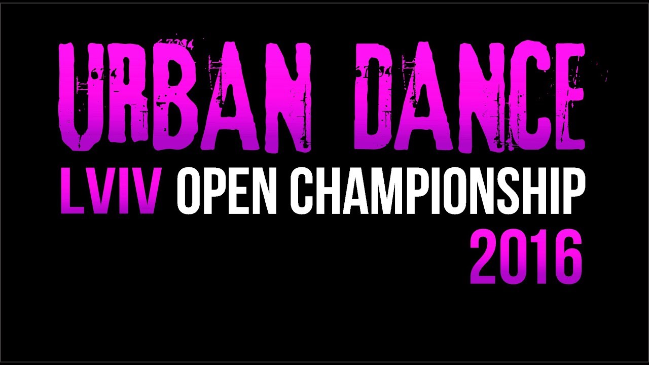 Urban Dance Open Championship 2016 Lviv
