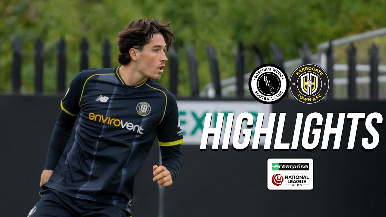 Boreham Wood 4-1 Harrogate Town Highlights