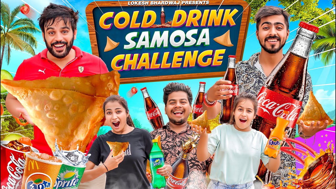 COLD DRINK  SAMOSA CHALLANGE  || Shivam Dikro || Lokesh Bhardwaj || Aashish Bhardwaj