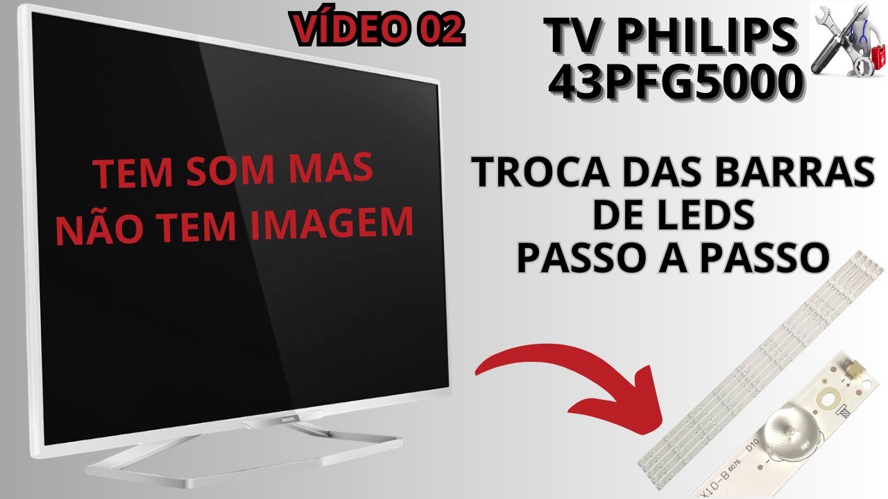 Veja como testar e trocar as barras do TV Philips 43PFG5000 que ficou com a tela escura