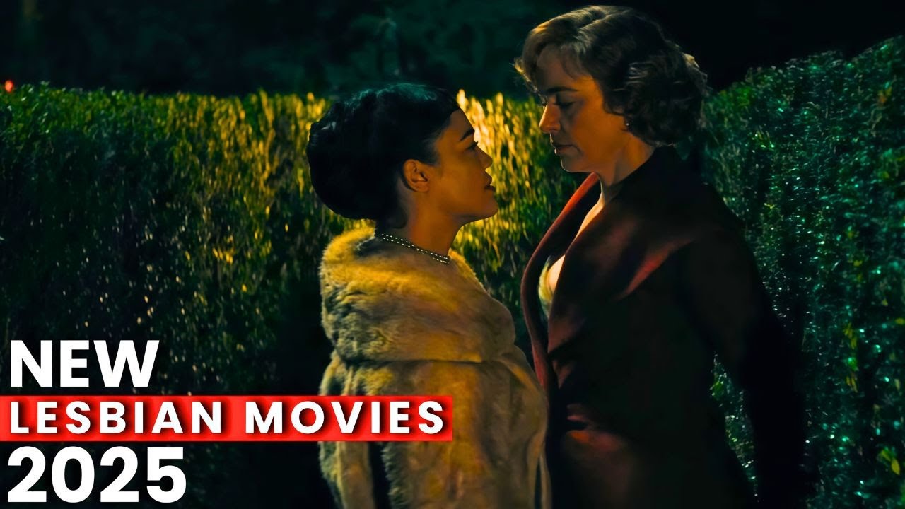 NEW LESBIAN MOVIES 2025 🏳️‍🌈🍿