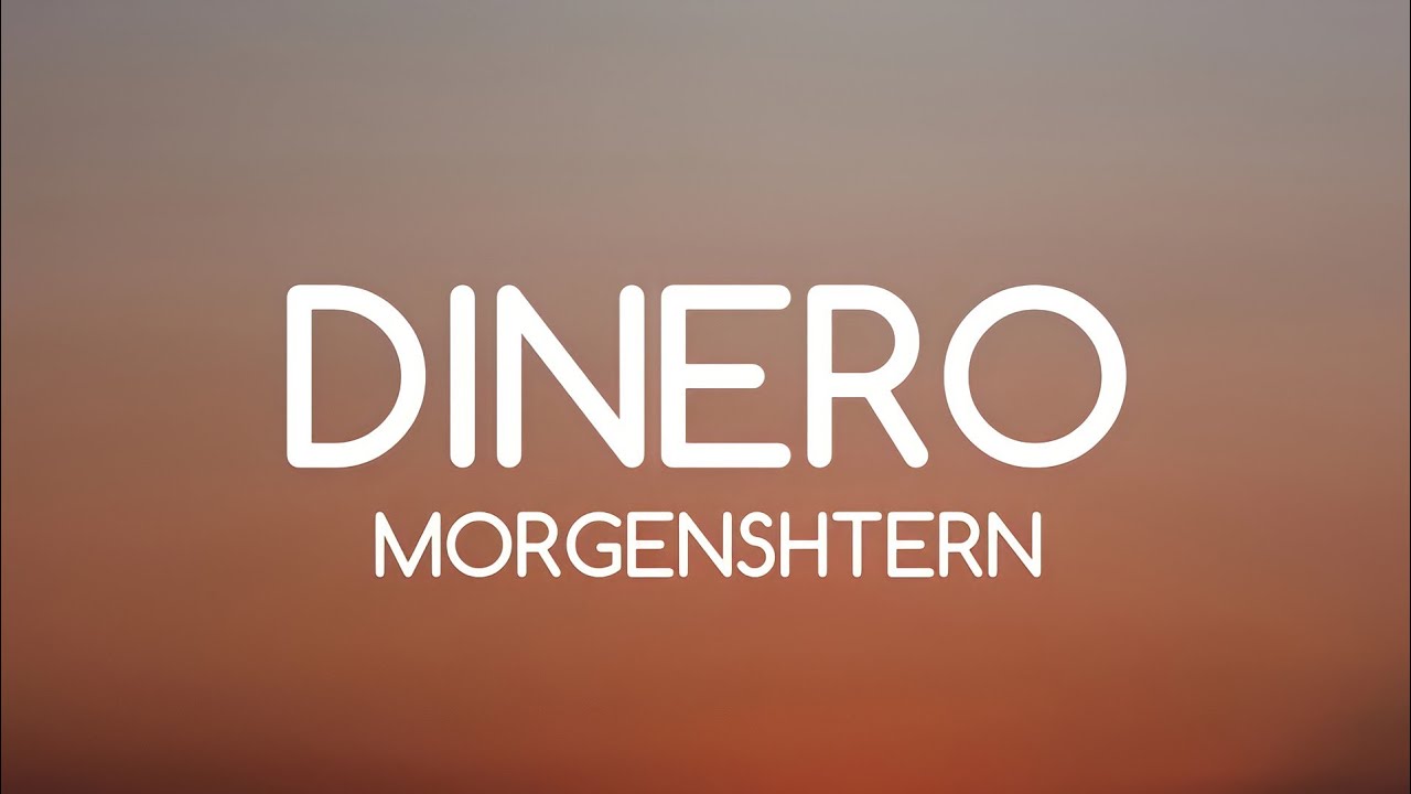 MORGENSHTERN - DINERO (Lyrics)
