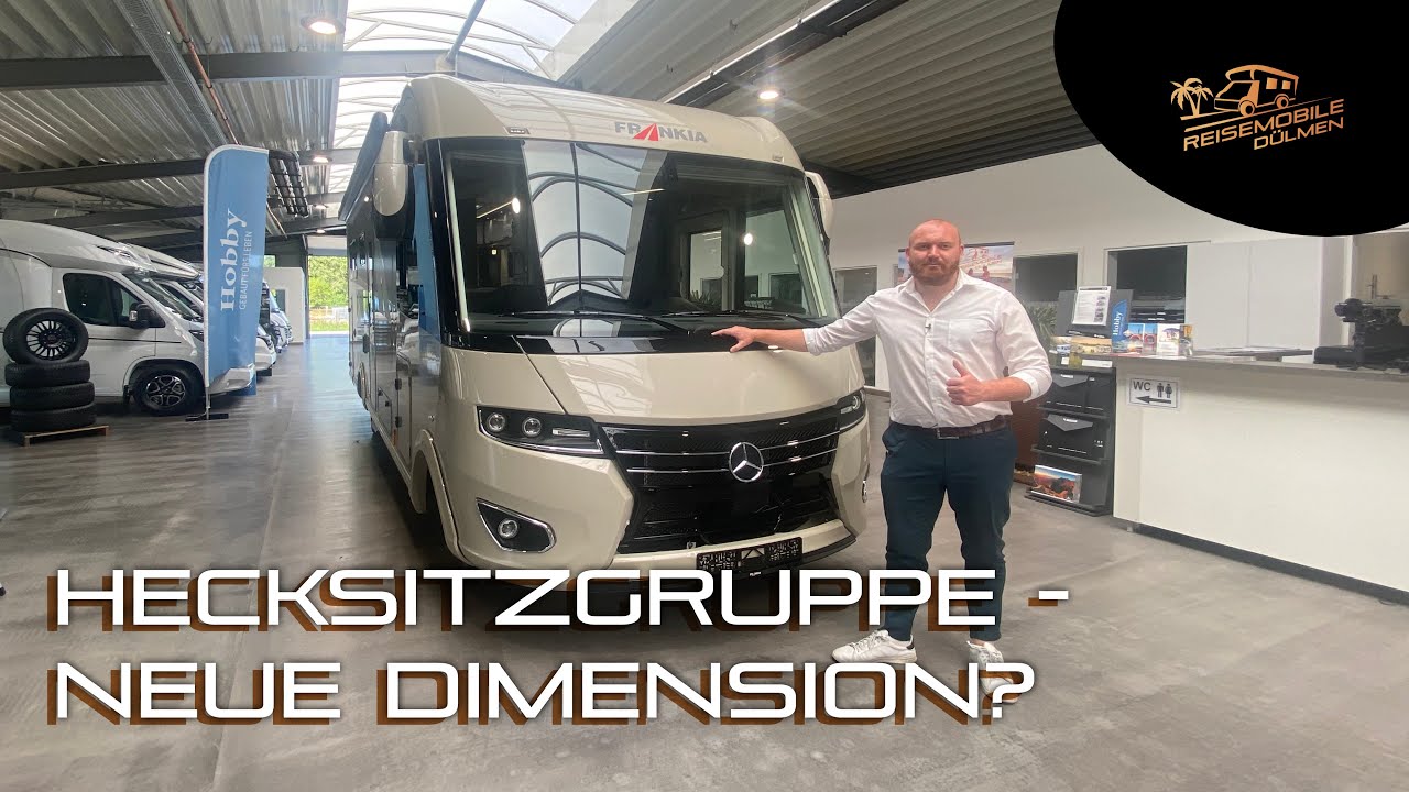 Frankia Platin I7900 Plus mit Hecksitzgruppe - neue Dimension des Wohnmobiles? Yannick klärt`s auf.