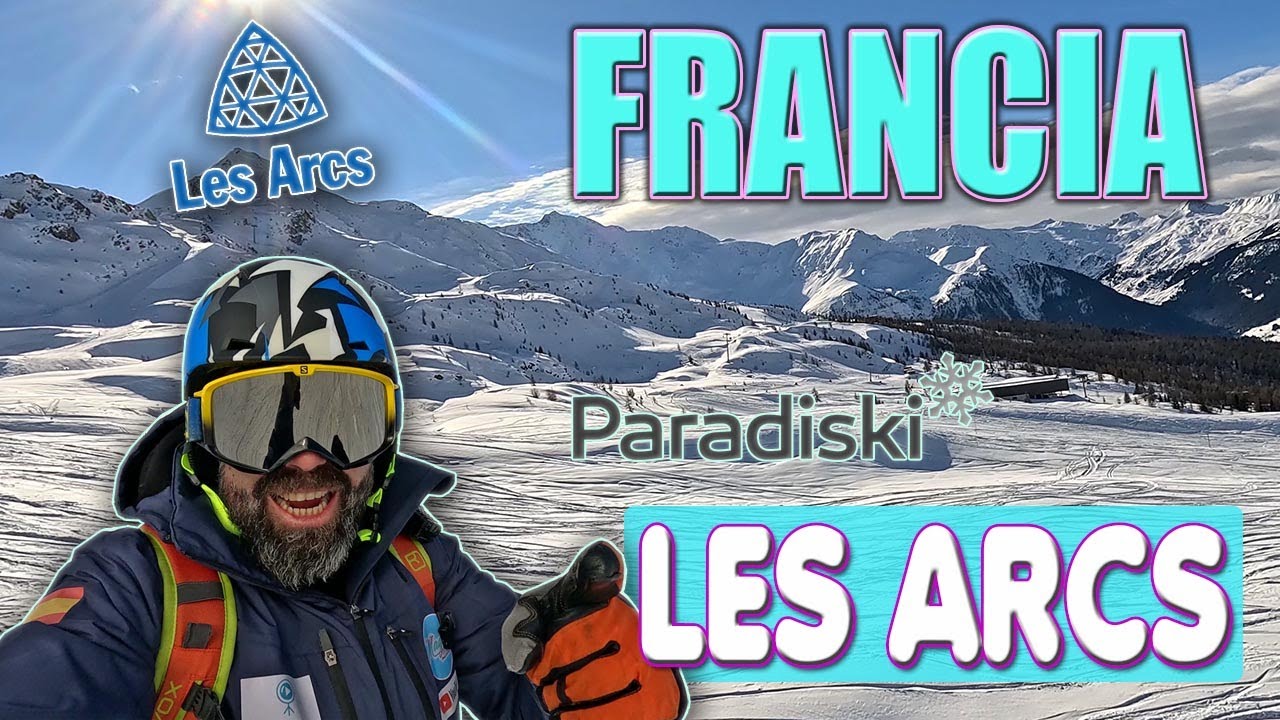 LES ARCS - 🎿 Paradiski 2024 🇫🇷 FRANCIA [Alpes Franceses]