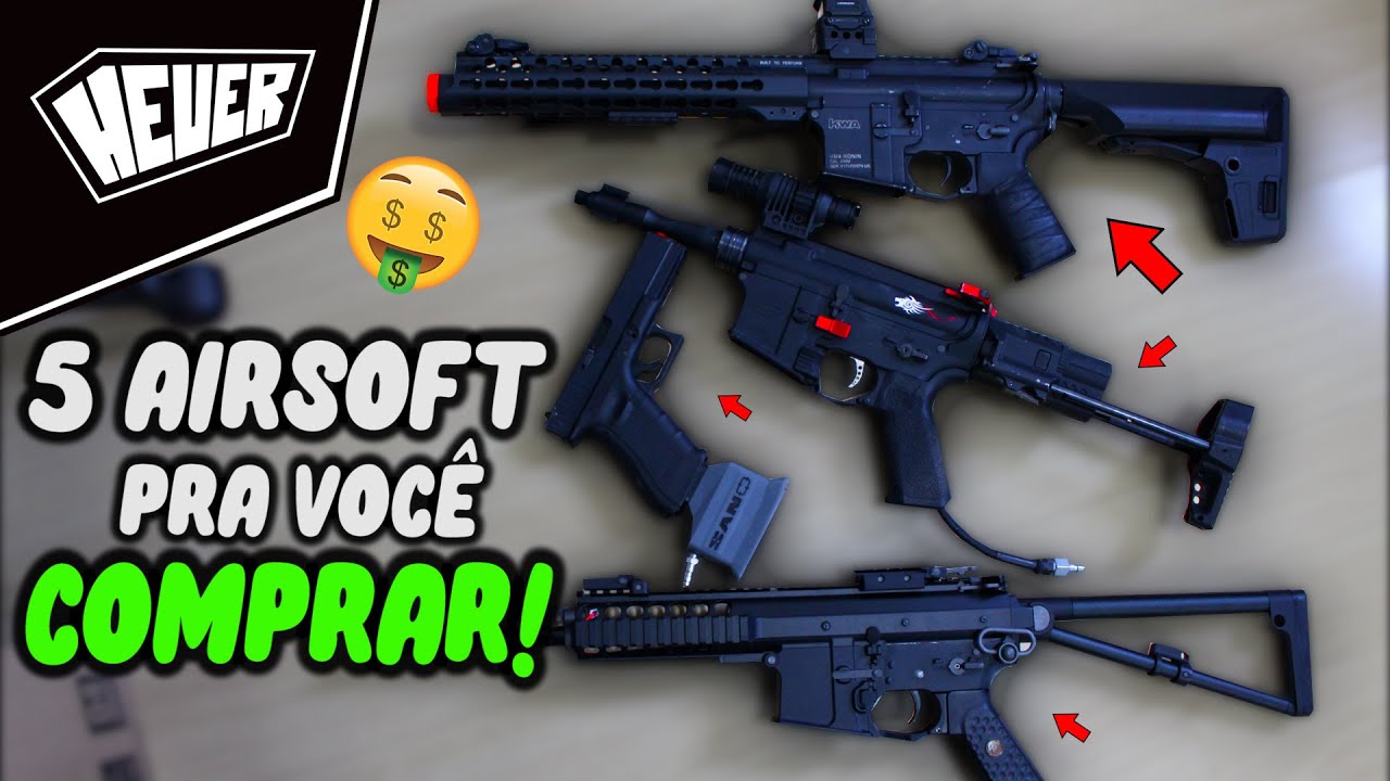 AS 5 ARMAS DE AIRSOFT QUE TENHO EM CASA: AIRSOFT BRASIL