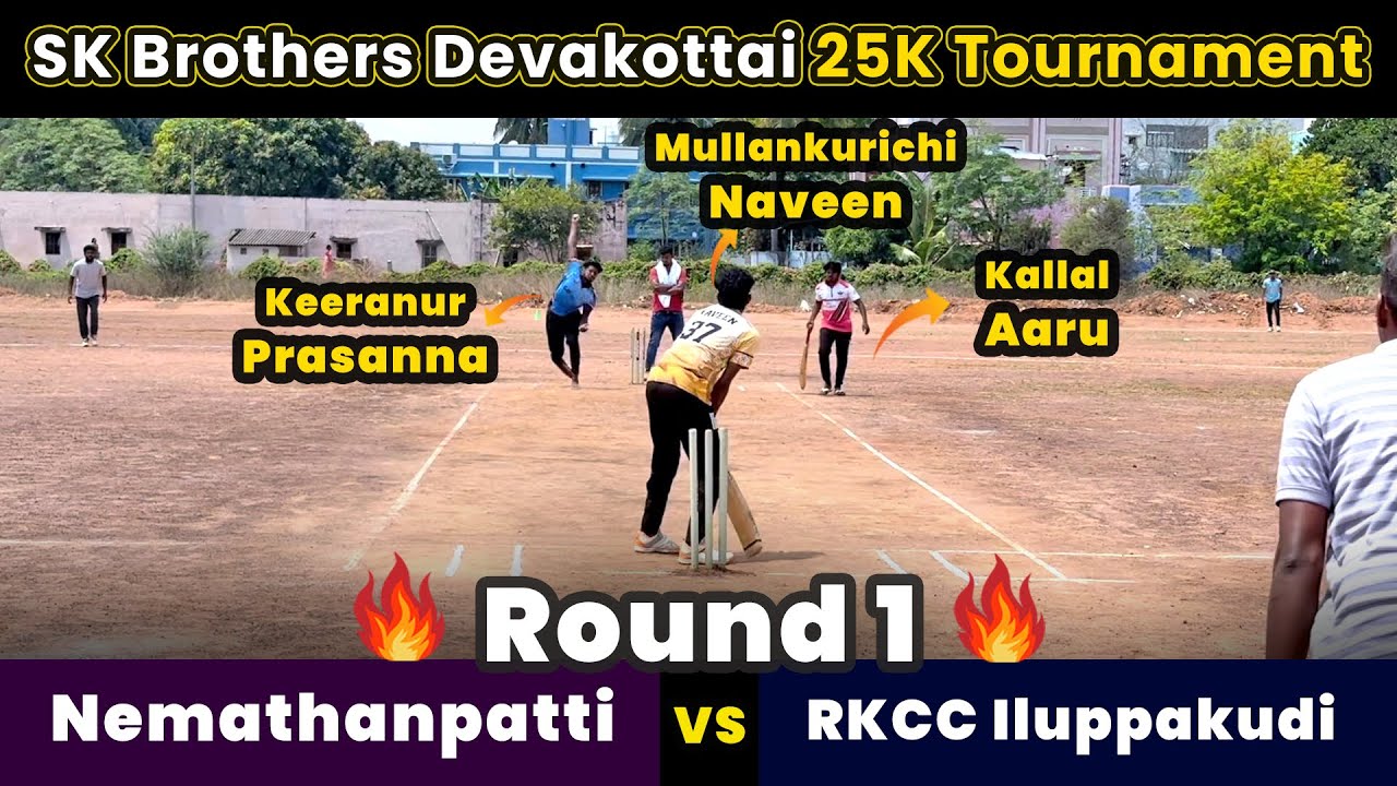 Nemathanpatti Vs RKCC Iluppakudi | Round 1 | SK Brothers Devakottai 25K Tournament #ipl