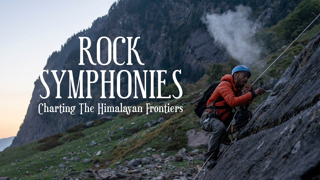 Rock Symphonies - Charting The Himalayan Frontiers