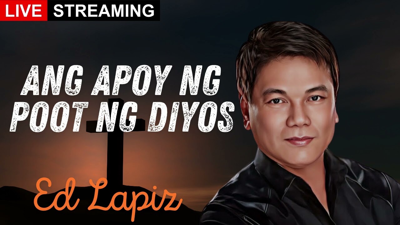 Ang apoy ng poot ng Diyos   Senior Pastor Ed Lapiz