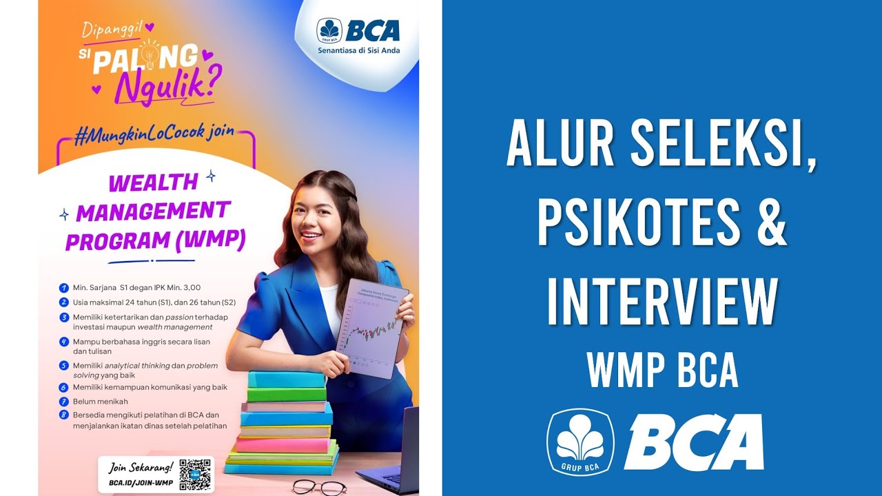 Alur Seleksi dan Kisi Kisi Psikotes Wealth Management Program WMP Bank BCA 2025