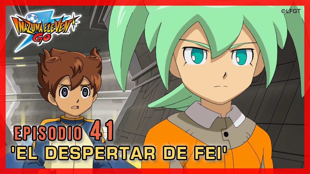 Inazuma Eleven Go Chrono Stones - Episodio 41 español «¡El despertar de Fei!»