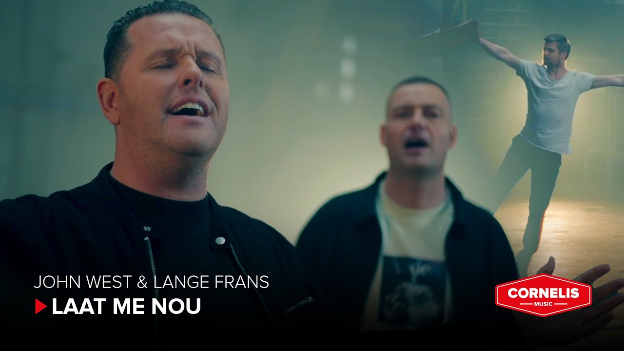 John West & Lange Frans - Laat Me Nou (Officiële Videoclip)