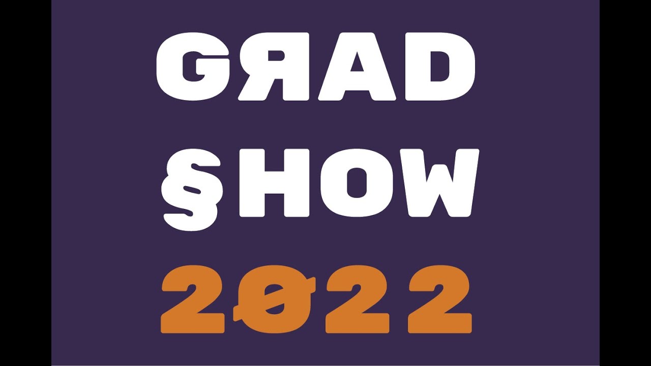 2022 ANU School of Art & Design Graduating Exhibition