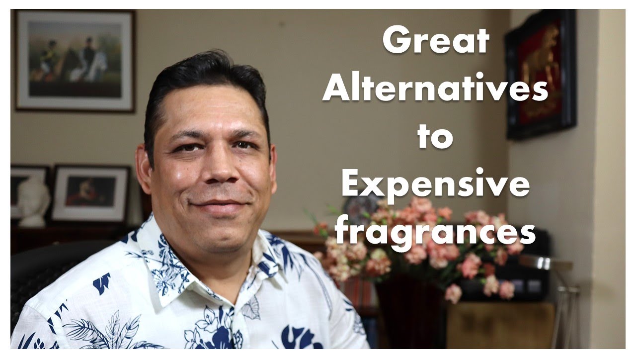 Top 10 Great Alternatives to expensive Fragrances Episode # 401