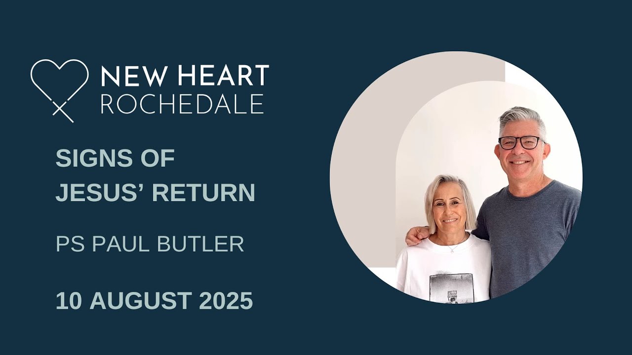 Rochedale - Signs of Jesus' Return | Ps Paul Butler
