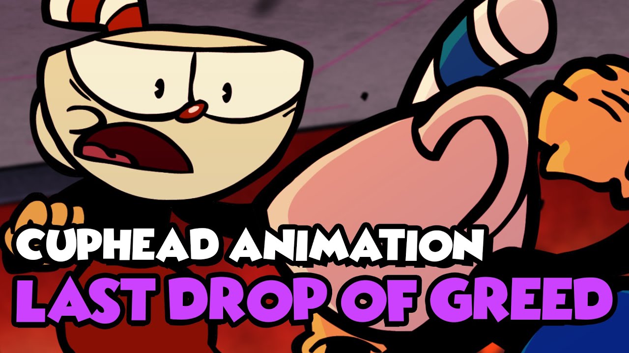 Cuphead: Last Drop Of Greed | Cuphead vs Mugman Fan Animation