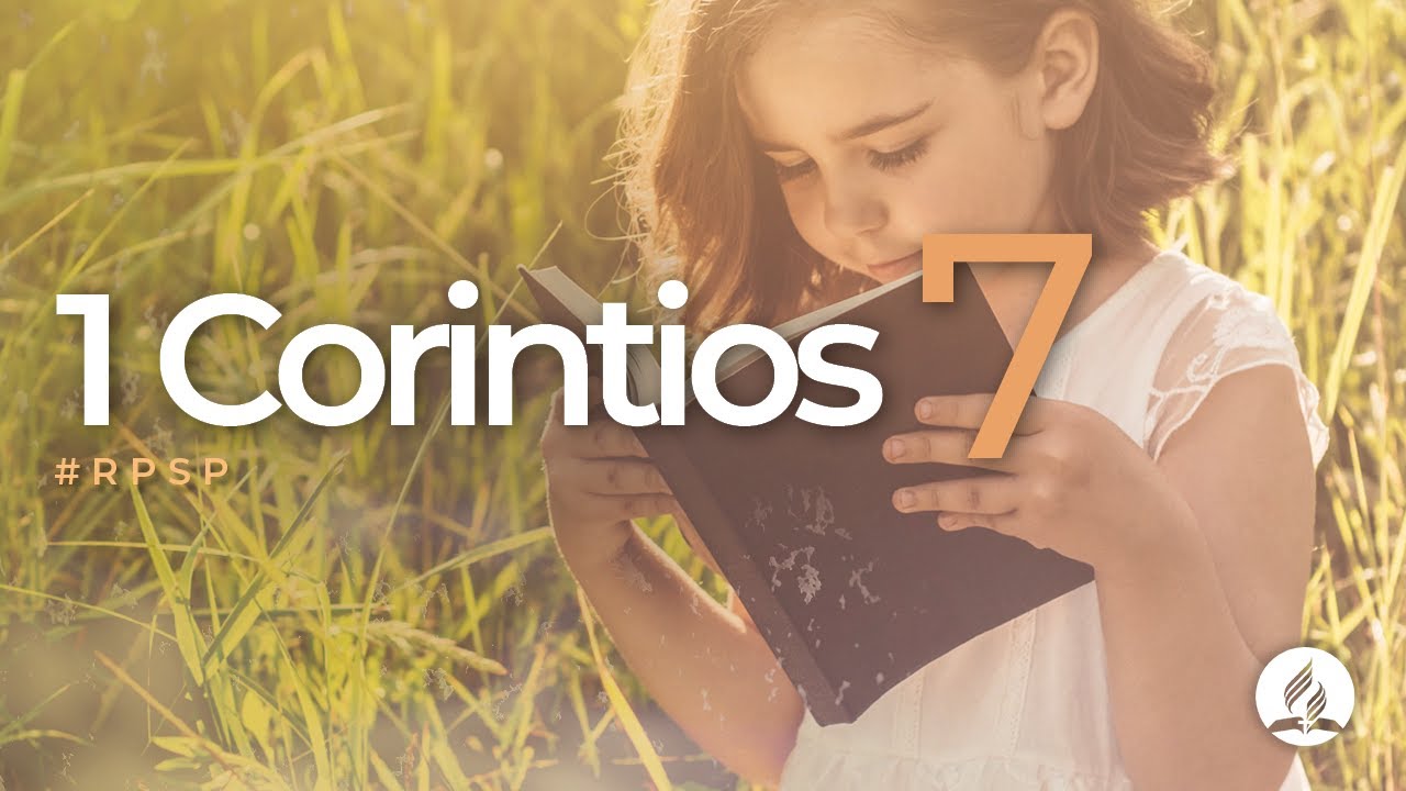 1 Corintios 7 -  Reavivados Por Su Palabra | #RPSP
