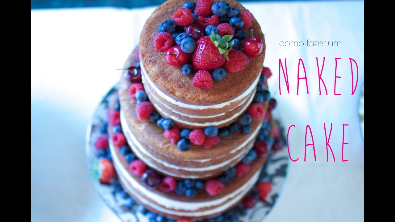 COMO FAZER UM NAKED CAKE -tudo o que você precisa saber