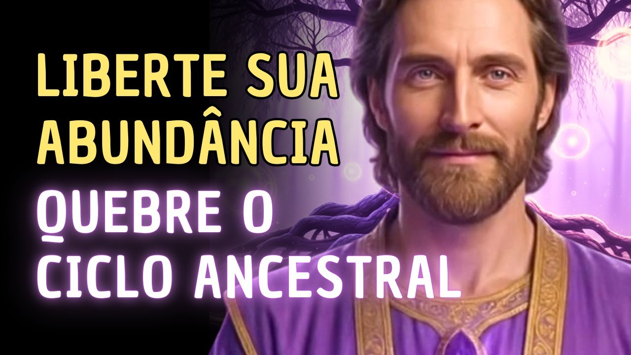💜 LIBERTE-SE AGORA: Limpeza da Escassez Ancestral com a Chama Violeta de Saint Germain 