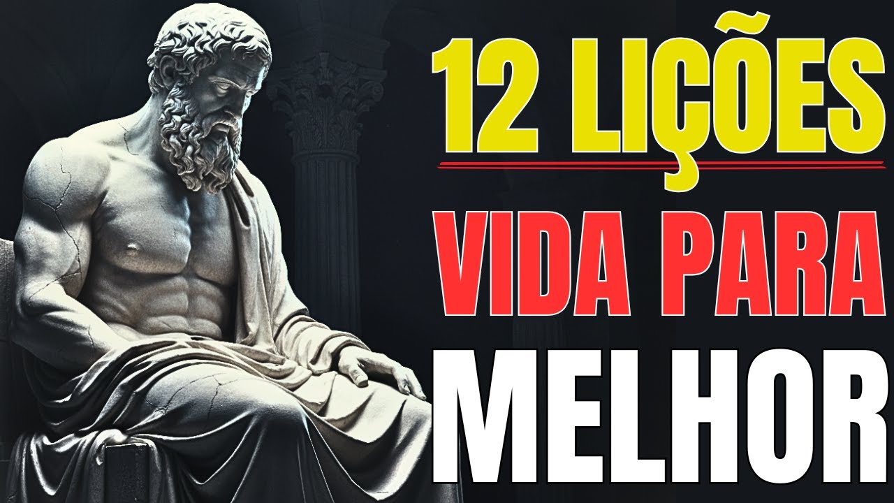 12 Verdades de Vida Que Mudam Tudo Estoicismo