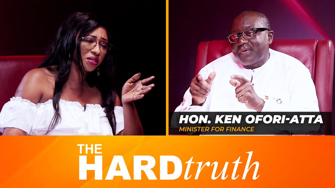 Akosua Konadu Interviews Hon. Ken Ofori-Atta On THE HARD TRUTH