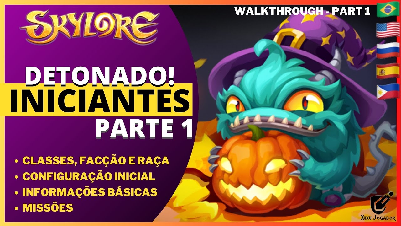Skylore 丨 Detonado - Iniciantes Parte 1 丨 Gameplay - Beginners Part 1丨Xuxu Jogador